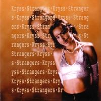 Kryss - Strangers - Single
