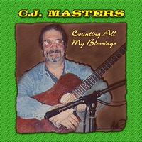 C.J. Masters - Counting All My Blessings