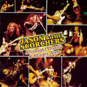 Jason & The Scorchers - Midnight Roads & Stages Seen (Live at The Exit/In, Nashville, TN / 1997)