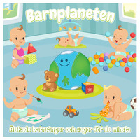 Various Artists - Barnplaneten - Älskade barnsånger och sagor för de minsta