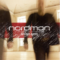 Nordman - Anno 2005
