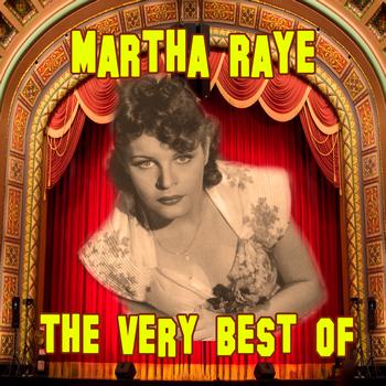 Martha Raye - The Very Best Of