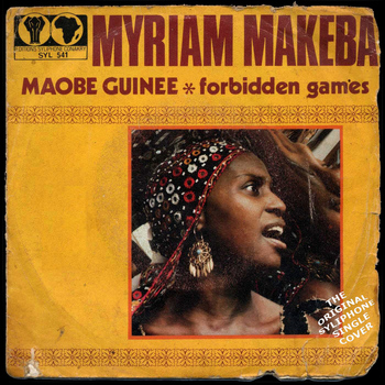 Miriam Makeba - Maobe Guinee / Forbidden Games