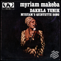 Miriam Makeba - Dakhla Yunik / Miriam's Quintette Song