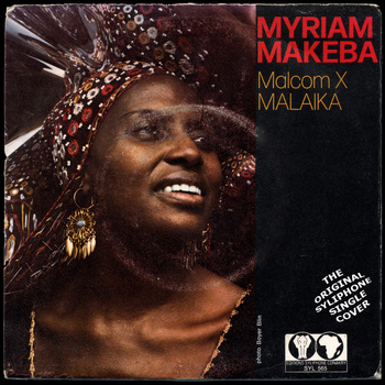 Miriam Makeba - Malcom X / Malaika