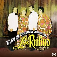 Los Ruffino - Ya No Me Vuelvo A Enamorar