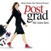 Various Artists - Post Grad (Music From The Motion Picture)