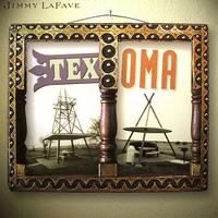 Jimmy LaFave - Texoma