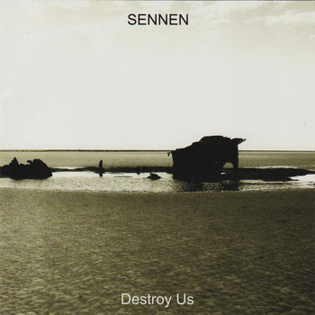 Sennen - Destroy Us