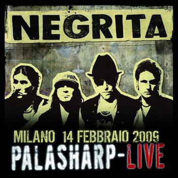 Negrita - Helldorado - Palasharp Live Milano