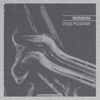 Murmure - Cyclic pulsation