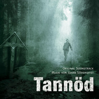 Johan Söderqvist - Tannöd (Original Soundtrack)