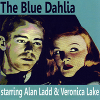 Alan Ladd - The Blue Dahlia