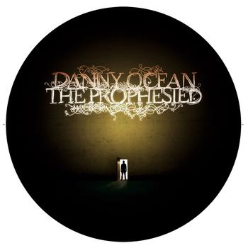 Danny Ocean - The Prophesied