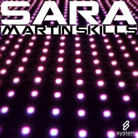 Martin Skills - Sara
