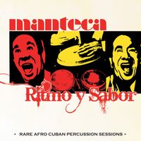 Manteca & Nelson Padron - Ritmo Y Sabor