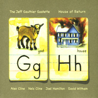 Jeff Gauthier - House of Return