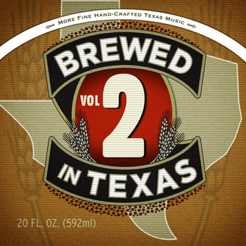Various Artists - Brewed in Texas, Vol. 2