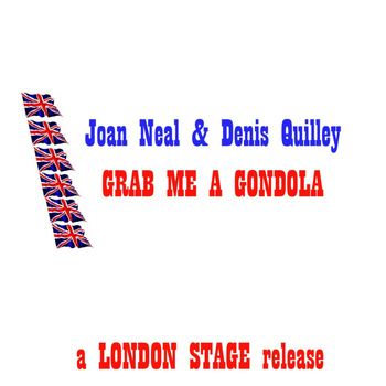 Joan Neal & Denis Quilley - Grab Me A Gondola