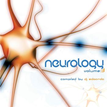 Various Artists - Neurology Vol.3 (Compiled by dj Edoardo)
