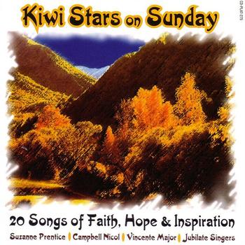 Various Artists - Kiwi Stars On Sunday  - 20 Songs Of Faith, Hope & Inspiration