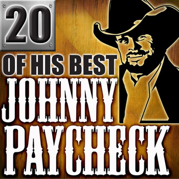 Johnny Paycheck - 20 Of His Best