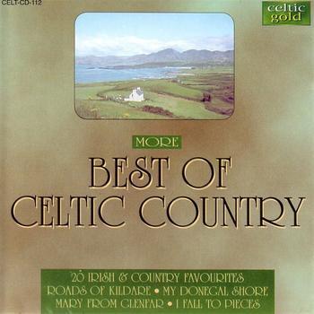 Various Artists - More Best Of Celtic Country - 20 Irish & Country Favourites