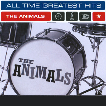 The Animals - The Animals: All-Time Greatest Hits
