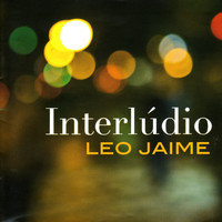 Leo Jaime - Interlúdio