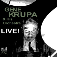 Gene Krupa & His Orchestra - Live!