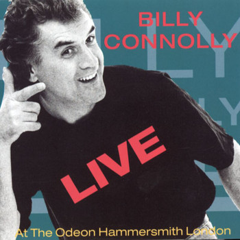 Billy Connolly - Live At The Odeon Hammersmith London