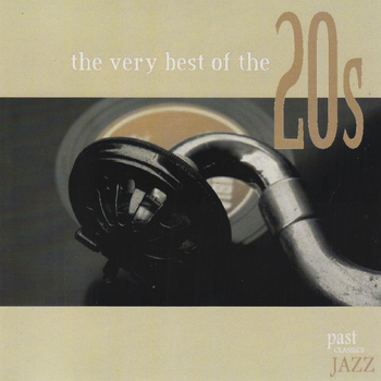 Various Artists - The Very Best Of The 20s