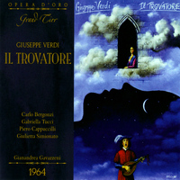 Carlo Bergonzi - Verdi: Il Trovatore