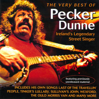 Pecker Dunne - The Very Best Of Pecker Dunne