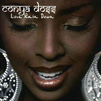 Conya Doss - Love Rain Down