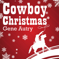 Gene Autry - Cowboy Christmas