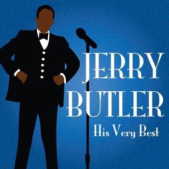 Jerry Butler - His Very Best