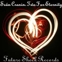 Seán Cronin - Two For Eternity