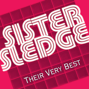Sister Sledge - Their Very Best