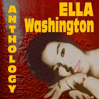 Ella Washington - Anthology