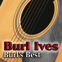 Burl Ives - Burl's Best