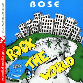 B.O.S.E. - Rock The World