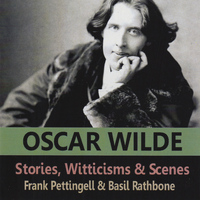 Frank Pettingell - Stories, Witticisms & Scenes Of Oscar Wilde
