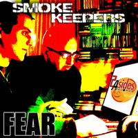 Smoke Keepers - Fear