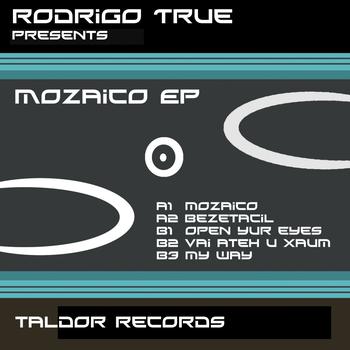 Rodrigo True - Mozaico Ep