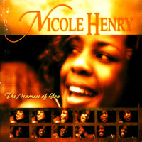 Nicole Henry - The Nearness of You