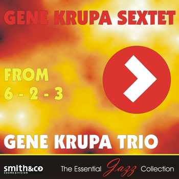 Gene Krupa - From 6 - 2 - 3