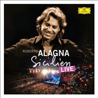 Roberto Alagna - Sicilien Live