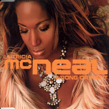 Lutricia Mcneal - Wrong Or Right
