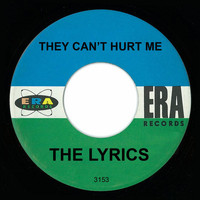 The Lyrics - They Can't Hurt Me